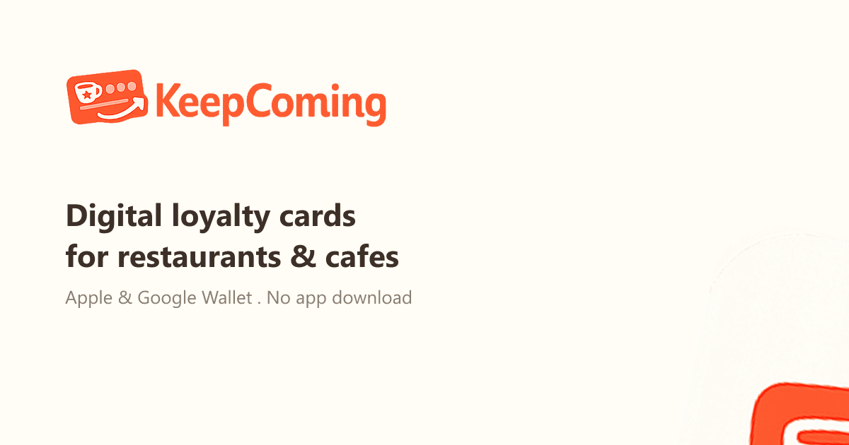 KeepComing's marketing key art, showing the KeepComing logo and a loyalty card in Apple Wallet